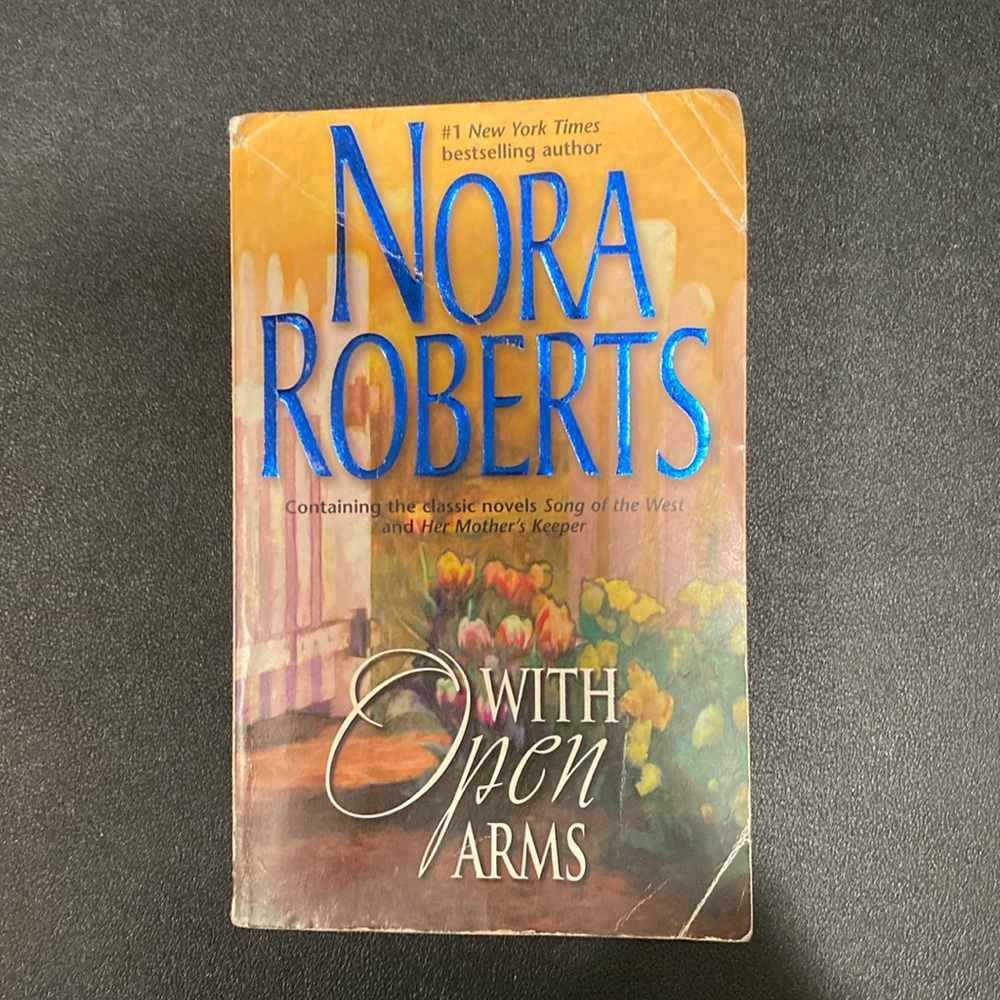 With Open Arms by Nora Roberts